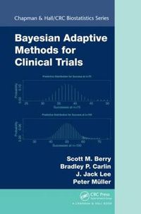 Cover image for Bayesian Adaptive Methods for Clinical Trials