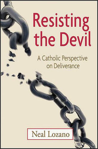 Cover image for Resisting the Devil: A Catholic Perspective on Deliverance