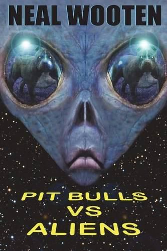 Cover image for Pit Bulls vs. Aliens