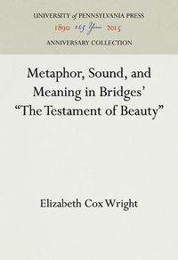 Cover image for Metaphor, Sound, and Meaning in Bridges'  The Testament of Beauty