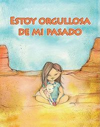 Cover image for Estoy Orgullosa de Mi Pasado