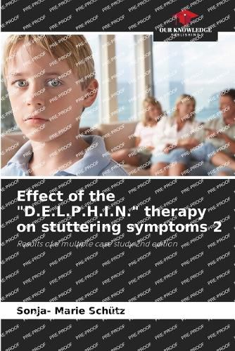 Cover image for Effect of the "D.E.L.P.H.I.N." therapy on stuttering symptoms 2