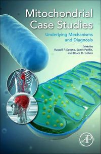 Cover image for Mitochondrial Case Studies: Underlying Mechanisms and Diagnosis