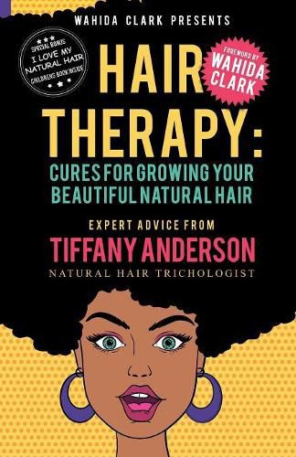 Cover image for Hair Therapy: Cures For Growing Your Beautiful Natural Hair