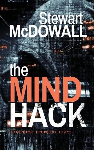 Cover image for The Mind Hack (Detective McQueen, #2)
