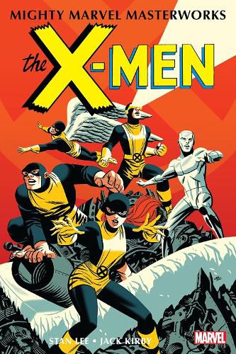 Cover image for Mighty Marvel Masterworks: The X-men Vol. 1 - The Strangest Super-heroes Of All