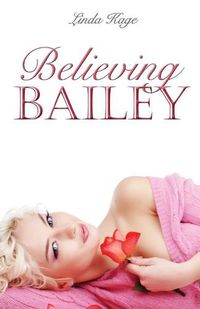 Cover image for Believing Bailey