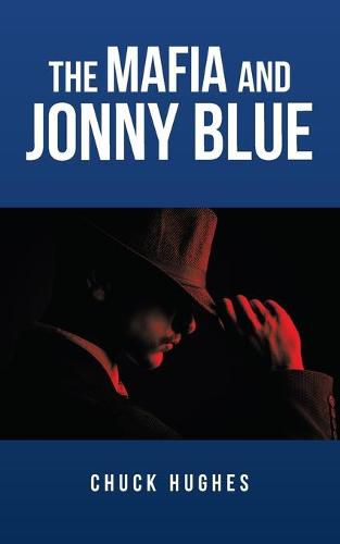 Cover image for The Mafia and Jonny Blue