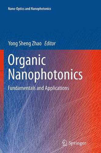Cover image for Organic Nanophotonics: Fundamentals and Applications