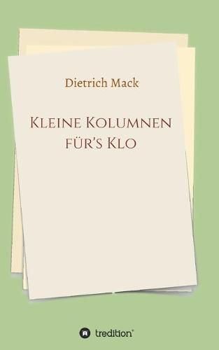 Cover image for Kleine Kolumnen fur's Klo