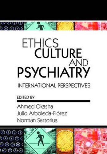 Cover image for Ethics, Culture and Psychiatry