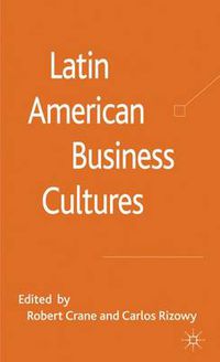 Cover image for Latin American Business Cultures