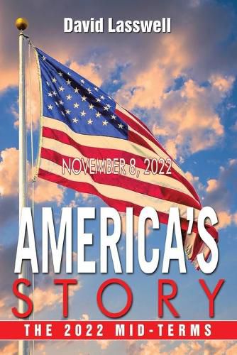 Cover image for America's Story: The 2022 Mid-Terms