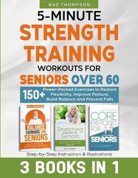 Cover image for 5-Minute Strength Training Workouts for Seniors Over 60