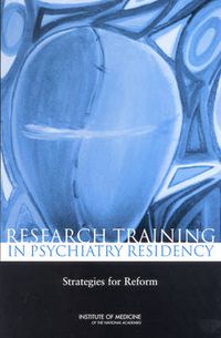 Cover image for Research Training in Psychiatry Residency: Strategies for Reform