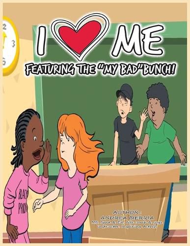 Cover image for I Love Me Featuring the "My Bad" Bunch! Final Edition