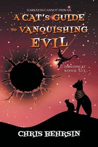 Cover image for A Cat's Guide to Vanquishing Evil
