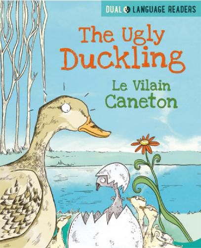 Cover image for Dual Language Readers: The Ugly Duckling: Le Vilain Petit Canard