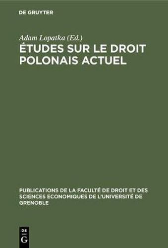 Cover image for Etudes sur le droit polonais actuel