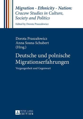 Cover image for Deutsche Und Polnische Migrationserfahrungen: Vergangenheit Und Gegenwart