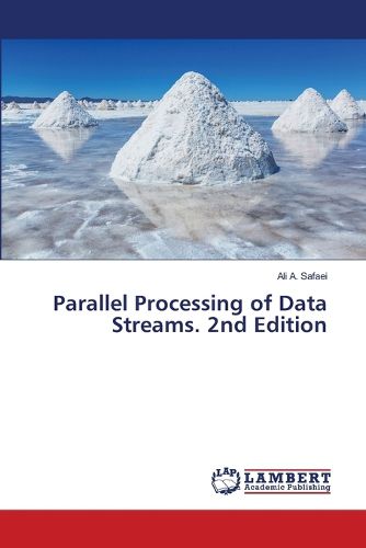Cover image for Parallel Processing of Data Streams. 2nd Edition