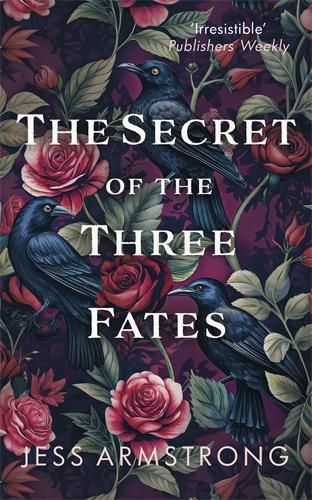 The Secret of the Three Fates