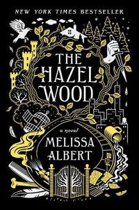 Cover image for The Hazel Wood