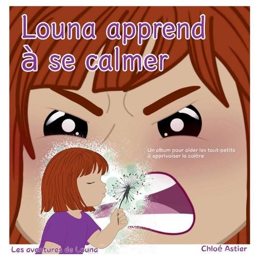 Cover image for Louna apprend a se calmer