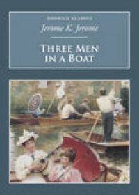 Cover image for Three Men in a Boat: Nonsuch Classics