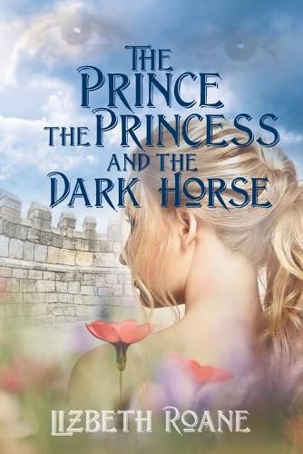 Cover image for The Prince the Princess and the Dark Horse