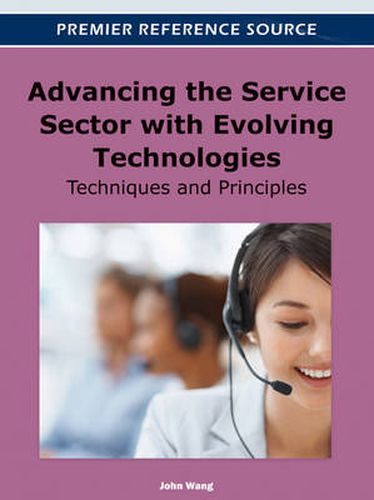 Advancing the Service Sector with Evolving Technologies: Techniques and Principles