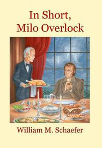 Cover image for In Short, Milo Overlock