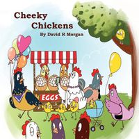 Cover image for Cheeky Chickens