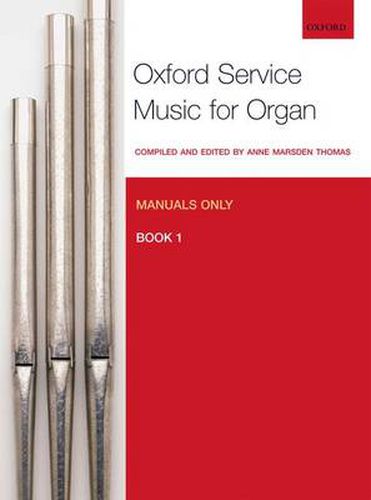 Cover image for Oxford Service Music 1 Manuals