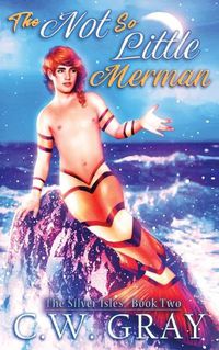 Cover image for The Not So Little Merman