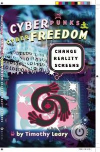 Cover image for Cyberpunks Cyberfreedom: Change Reality Screens