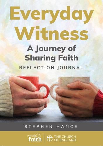 Cover image for Everyday Witness Reflection Journal: A Journey of Sharing Faith