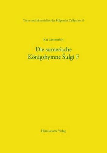 Cover image for Die Sumerische Konigshymne Sulgi F