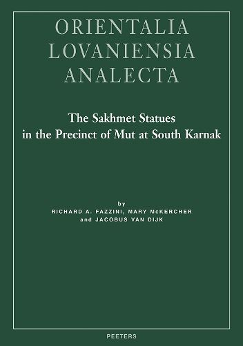 Cover image for The Sakhmet Statues in the Precinct of Mut at South Karnak