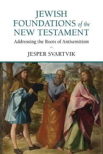Cover image for Jewish Foundations of the New Testament