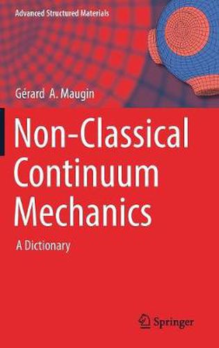 Cover image for Non-Classical Continuum Mechanics: A Dictionary