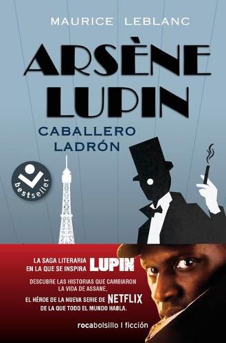 Cover image for Arsene Lupin, caballero ladron/ Arsene Lupin Gentleman Burglar