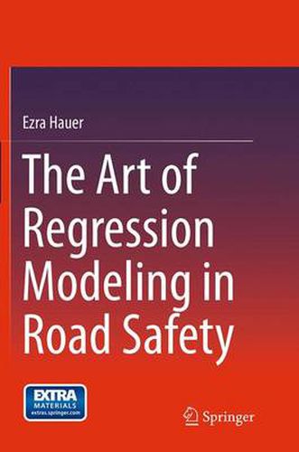 Cover image for The Art of Regression Modeling in Road Safety