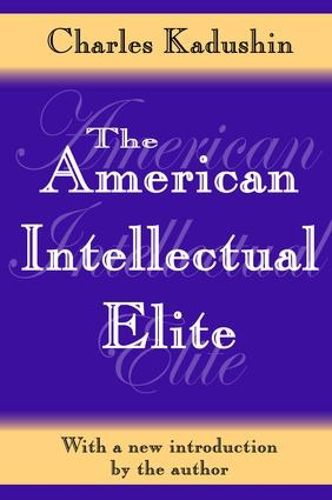 Cover image for The American Intellectual Elite