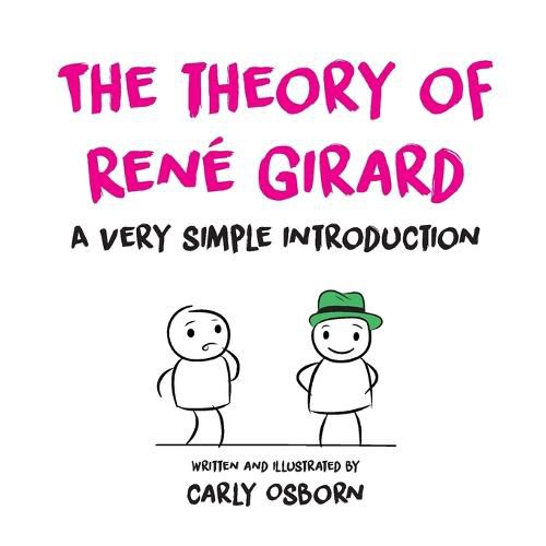 Cover image for The Theory of Rene Girard: A Very Simple Introduction