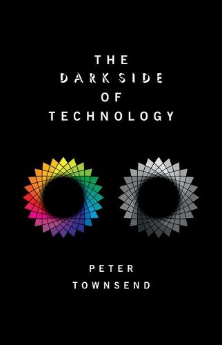 Cover image for The Dark Side of Technology