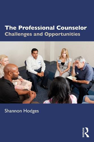 Cover image for The Professional Counselor: Challenges and Opportunities