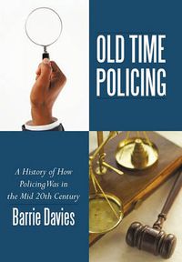 Cover image for Old Time Policing