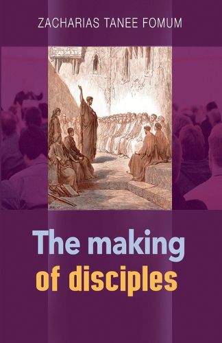 Cover image for The Making of Disciples