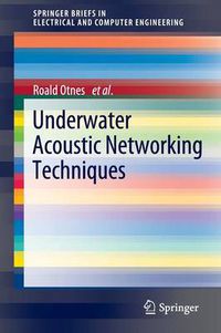 Cover image for Underwater Acoustic Networking Techniques